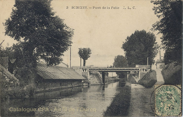 2. BOBIGNY - Pont de la Folie